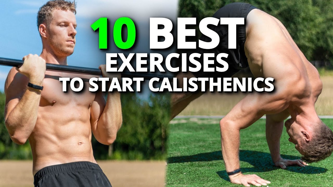 Calisthenics Exercises And Workouts For Beginners