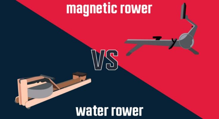 Are Water Rowers Better Than Magnetic Rowers?